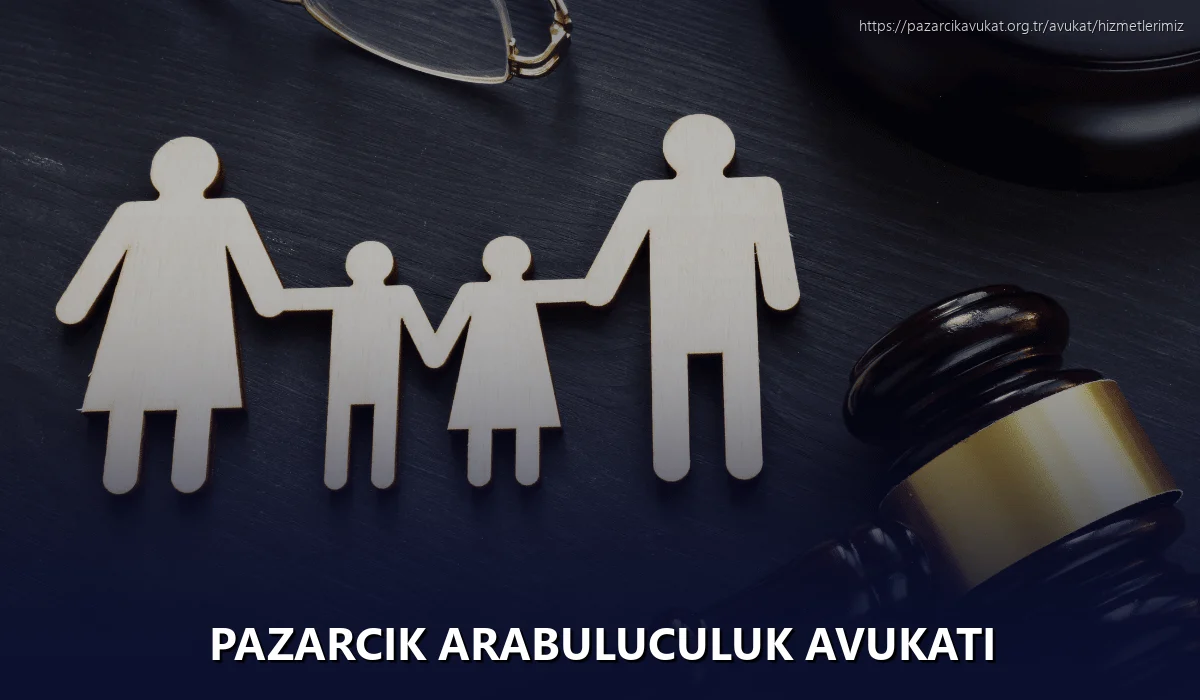 Pazarcık Arabuluculuk Avukatı