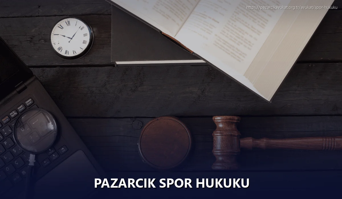 Pazarcık Spor Hukuku
